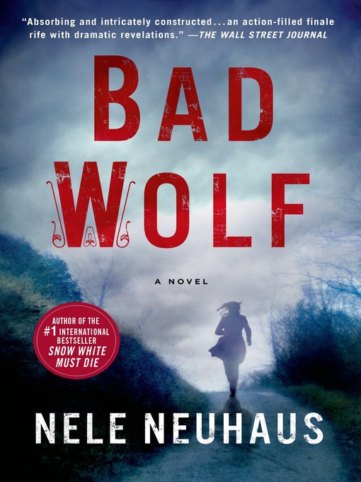 Title details for Bad Wolf by Nele Neuhaus - Wait list